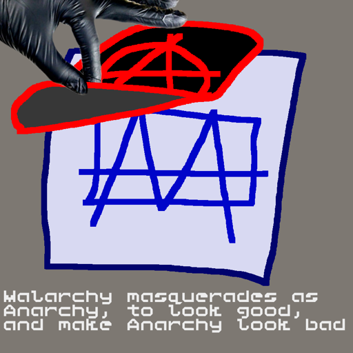 Malarchy masquerades as anarchy to look good and make anarchy look bad.  Peeling off the anarchy sticker from malarchy.