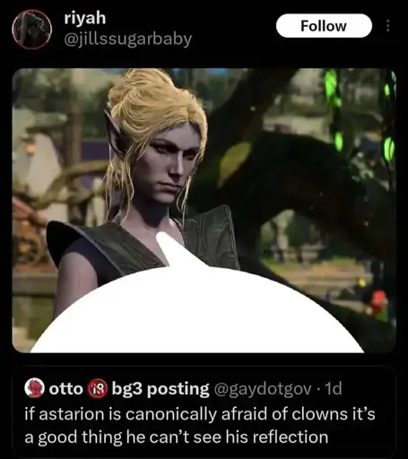 Minthara with a speech bubble around a Tweet saying: "if Astarion is canonically afraid of clonws it's a good thing he can't see his reflection".